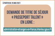 Dématérialisation de la demande de titre de séjour « passeport talent »