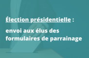 Election-presidentielle-envoi-aux-elus-des-formulaires-de-parrainage