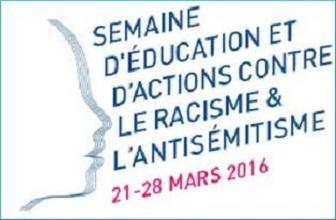 Lutte contre le racisme et l’antisémitisme - Une semaine d’éducation et d’actions