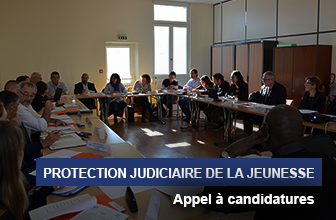 Protection judiciaire de la jeunesse - Appel à candidatures en vue de la mise en place d'une commission Etat/Département