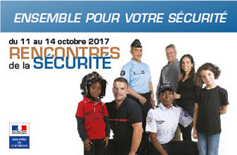 Sécurité - Découvrez le programme des Rencontres de la sécurité, qui se dérouleront du 11 au 14 octobre