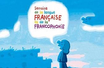 Culture - Semaine de la langue française et de la francophonie