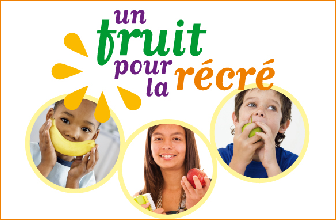 Alimentation diversifiée : Programme « un fruit pour la récré » - Aide aux établissements d’enseignement à l’achat de fruits et légumes