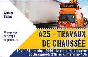 A25 - Nœud autoroutier d’Englos : travaux du 10 au 30 octobre 2016