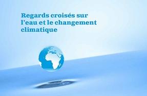 Agence de l'eau - Eau et changement climatique : regards croisés du comité de bassin Artois-Picardie