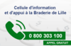Braderie de Lille - Un n° vert dédié 0 800 303 100