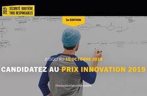 Candidatez au Prix innovation 2019, qui récompense les innovations rendant les routes plus sûres