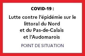 Covid-19 : lutte contre l’épidémie sur le littoral Nord et Pas-de-Calais et l’Audomarois