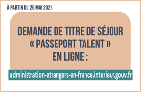 Dématérialisation de la demande de titre de séjour « passeport talent »