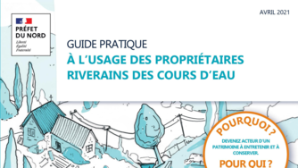 Guide pratique à l'usage des propriétaires riverains de cours d'eau 