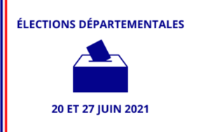 Second tour des élections départementales du 27 juin 2021 - Information aux candidats