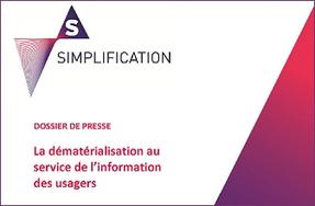Simplifications administratives – La dématérialisation au service de l’information des usagers