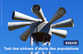 Test de déclenchement des sirènes d'alerte des populations dans les 5 arrondissements du département