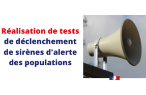 Tests de déclenchement de sirènes d'alerte des populations dans 3 communes du département du Nord
