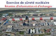 Réunion d'information et d'échanges sur l'exercice de sûreté nucléaire
